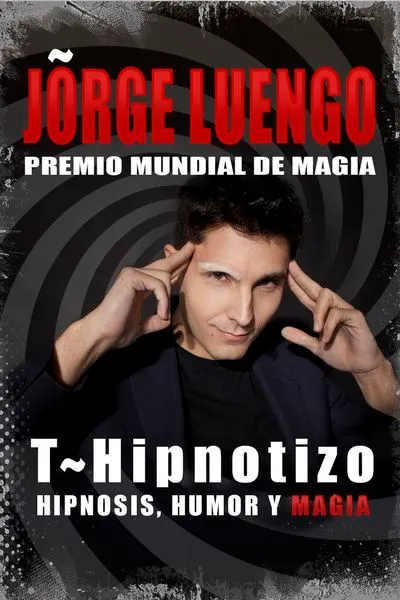 Cartel de Jorge Luengo. T-Hipnotizo